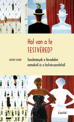 Orosz Gbor Viktor (szerk.) - Hol van a te testvred?