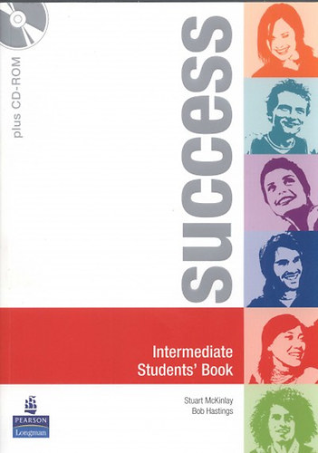 Hastings, Bob; Mckinlay, Stuart - Success - Intermediate Students' Book