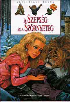 J. M. Beaumont - A szpsg s a szrnyeteg (Klasszikus mesk)