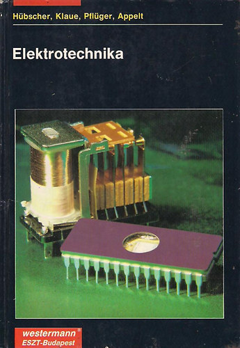 Hübscher; Klaue; Pflüger; Appelt - Elektrotechnika