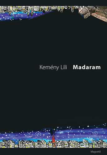 Kem�ny Lili - Madaram