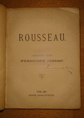 Ferenczy J�zsef - Rousseau. Carri�re ut�n Ferenczy J�zsef