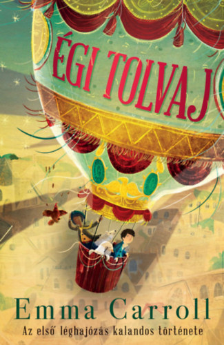 Emma Carroll - �gi tolvaj