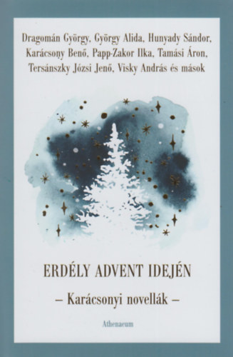 Papp Sndor Zsigmond (szerk.) - Erdly advent idejn
