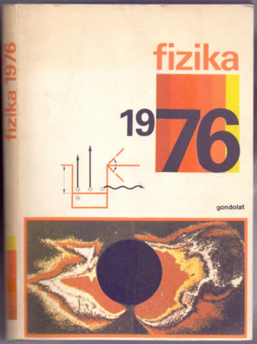 Abonyi Ivn (szerk.) - Fizika 1976