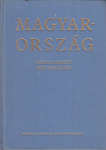 Fvrosi Szab Ervin Knyvtr - Magyarorszg honismereti bibliogrfia