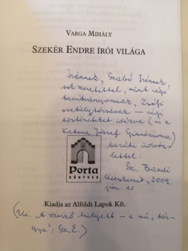 Varga Mih�ly - Szek�r Endre �r�i vil�ga