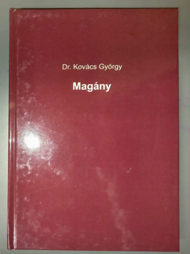 Dr. Kov�cs  Gy�rgy - Mag�ny (Dedik�lt p�ld�ny!)