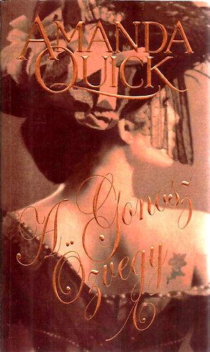 Amanda Quick - A gonosz zvegy