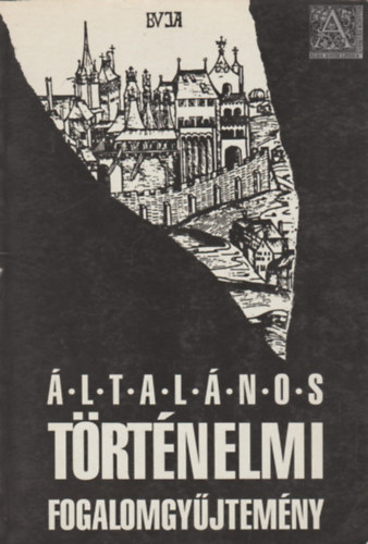 �ltal�nos t�rt�nelmi fogalomgy�jtem�ny