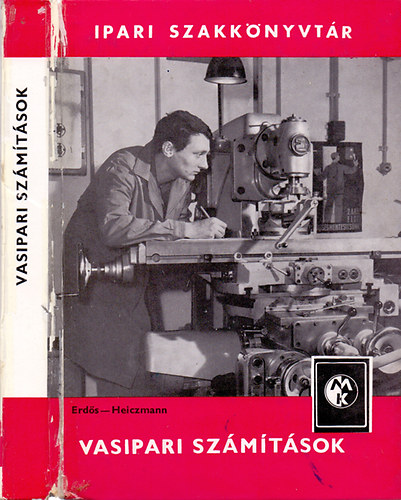 Erdős-Heiczmann - Vasipari számítások