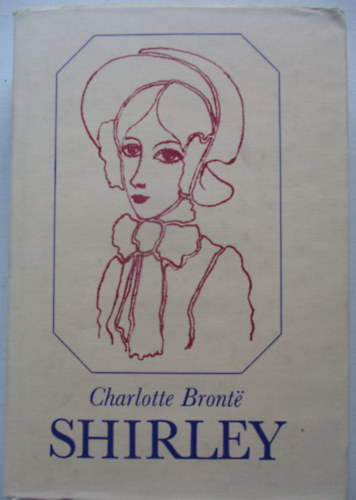Charlotte Brontë - Shirley
