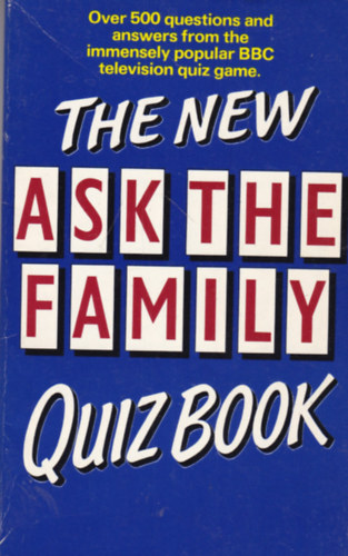 Barry Rowe (ill.) - The New Ask the Family Quiz Book