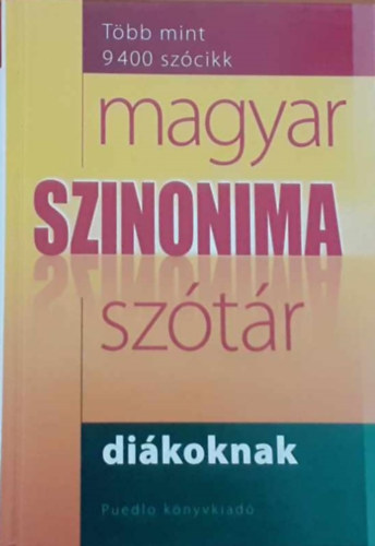 Gerencs�r Ferenc - Magyar Szinonimasz�t�r di�koknak
