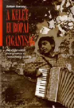 Barany Zoltán - A kelet-európai cigányság