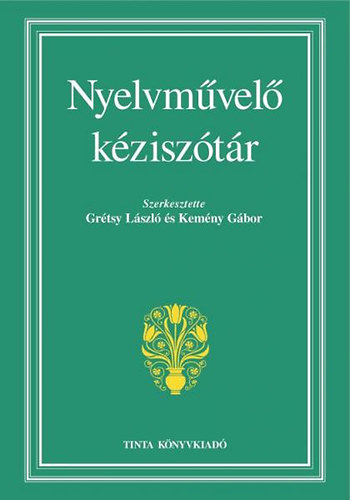 Grtsy Lszl; Kemny Gbor (szerk.) - Nyelvmvel kzisztr