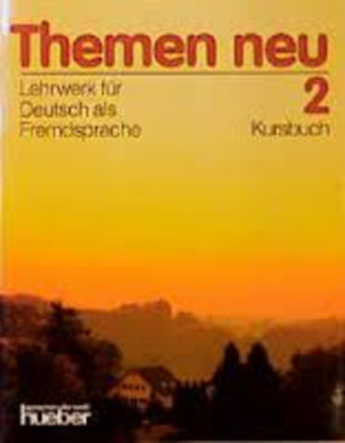 Hartmut Aufderstrase, Heiko Bock,Jutta Müller; Helmut Müller - Themen neu 2 , Lehrwerk für Deutsch als Fremdesprache