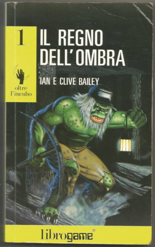 Ian Bailey, Clive Bailey - Il regno dell'ombra