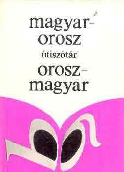 B�li-Fut�-Kiss - Magyar-orosz, orosz-magyar �tisz�t�r