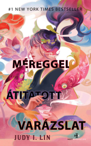 Judy I. Lin - Mreggel titatott varzslat