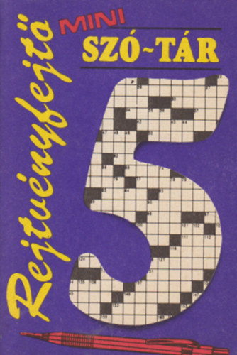 Rejtvnyfejt mini sz-tr 5