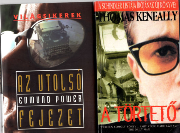 Edmund Power, Thomas Keneally - 2 db krimi ( egytt ) 1. A trtet , 2. Az utols fejezet