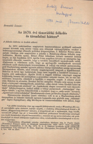 Benczédi László - Az 1670. évi Tiszavidéki felkelés és társadalmi háttere - Dedikált - Különlenyomat