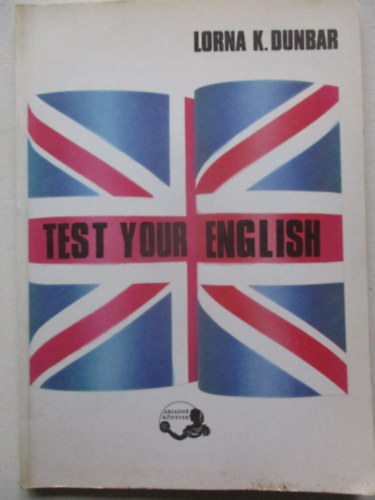 Lorna K. Dunbar - Test your english