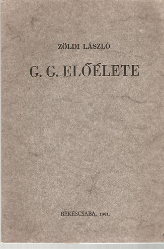 Zldi Lszl - G. G. ellete (Kutatsi lmnybeszmol  Gal Gborrl)