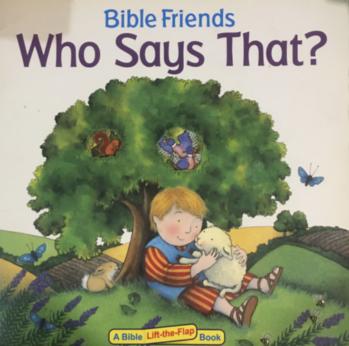 Moroney, Tracey - Bible Friends - Who Says That?