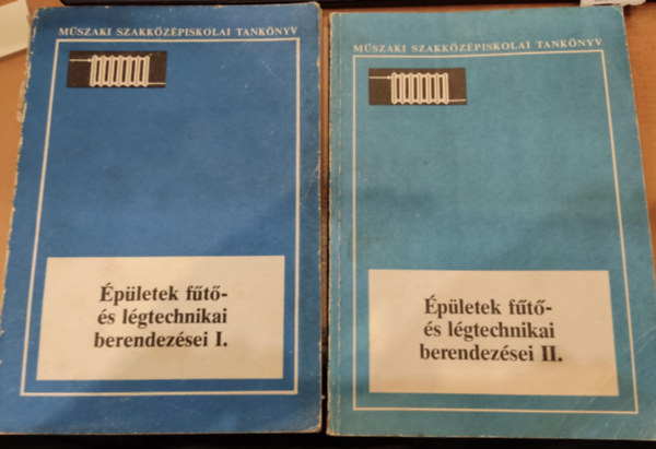 Tnczos Lszl, Porosz Gza - pletek ft- s lgtechnikai berendezsei I-II.