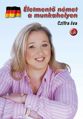 Czifra va - letment nmet a munkahelyen