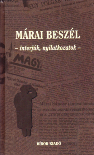 Bbor Kiad - Mrai beszl (interjk, nyilatkozatok)