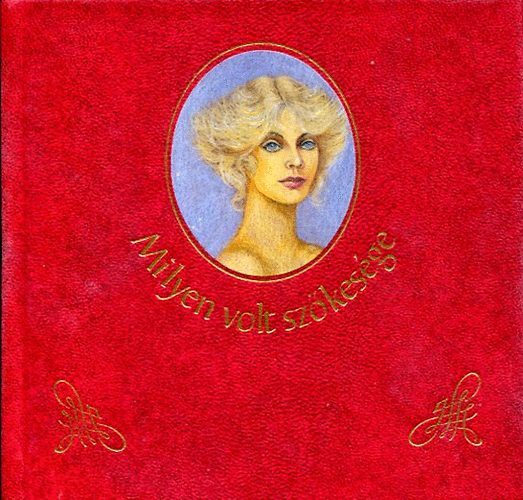 K�ves J�zsef (Szerk.) - Milyen volt sz�kes�ge