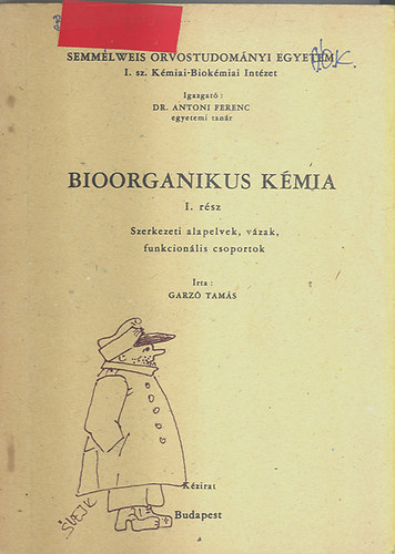 Garz Tams - Bioorganikus kmia