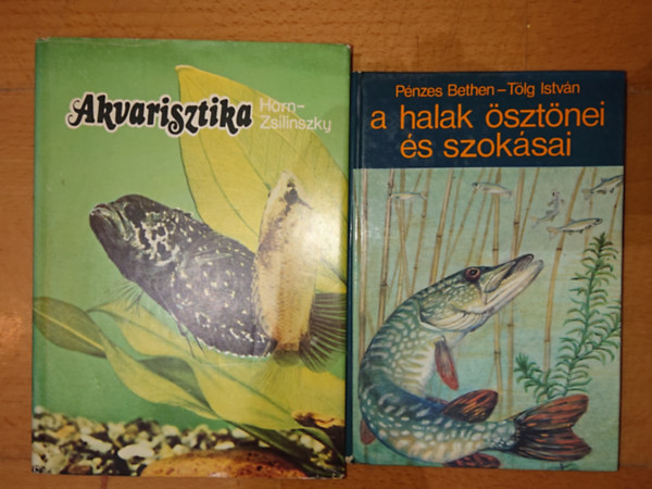 Pnzes Bethen-Tlg Istvn, Horn-Zsilinszky - 2 knyv a halakrl: A halak sztnei s szoksai, Akvarisztiika