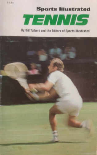 Bill Talbert, Ed Vebell (illus.) - Sport Illustrated Tennis
