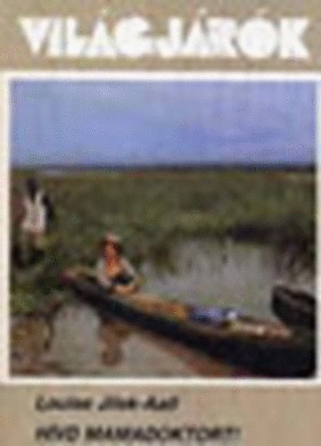 Louise Jilek-Aall - Hívd Mamadoktort! (Világjárók 168.)