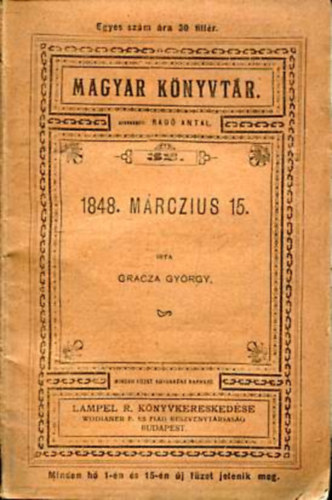 GRACZA GYRGY - 1848. Mrczius 15.