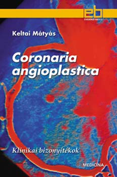 Dr. Keltai Mátyás - Coronaria angioplastica