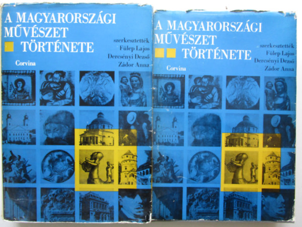 F�lep Lajos (szerk.) - A magyarorsz�gi m�v�szet t�rt�nete I-II.