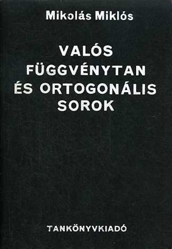 Mikols Mikls - Vals fggvnytan s ortogonlis sorok