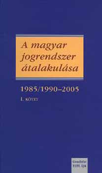 A magyar jogrendszer talakulsa I.
