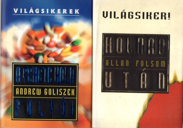 Allan Folsom, Andrew Goliszek - 2 db Krimi ( egytt ) 1. Holnaputn, 2. A fekete hold folyi ( General Press )