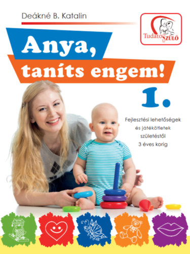 Dekn B. Katalin - Anya, tants engem! 1.