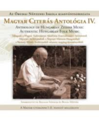 Balogh Sndor, Bolya Mtys - Magyar Citers Antolgia IV. CD