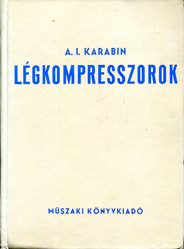 A. I. Karabin - L�gkompresszorok