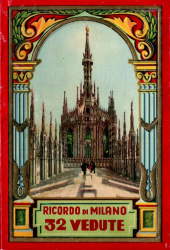 Ricordo di Milano (32 vedute)- 32 db fnykp, szveggel (tbbnyelv)