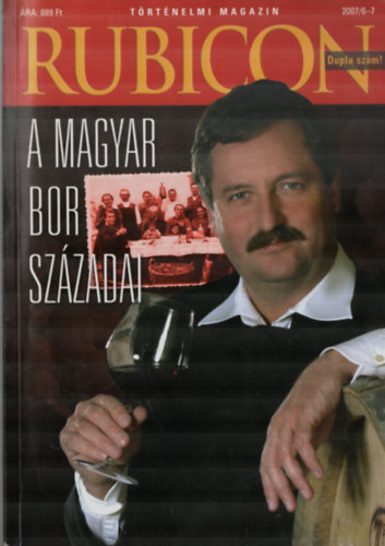 Rácz Árpád (szerk.) - Rubicon 2007/6-7. szám