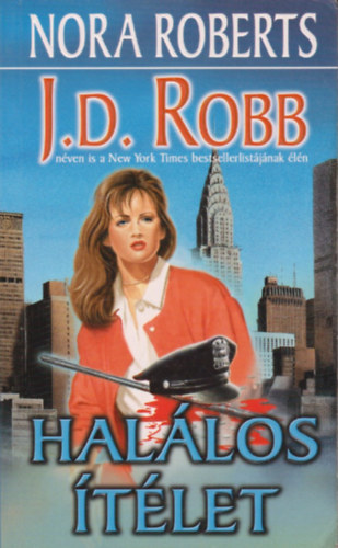 J. D. Robb (Nora Roberts) - Halálos Ítélet (J.D.Robb)